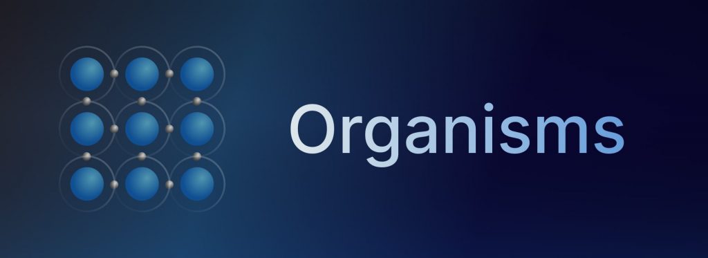 organismer som et ledd i det atomare designsystemet